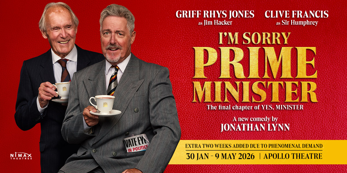 I'm Sorry, Prime Minister Tickets | London Theatre Direct