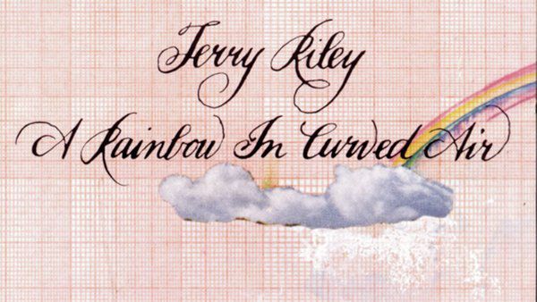 Terry Riley: A Rainbow in Curved Air Album Review | Pitchfork