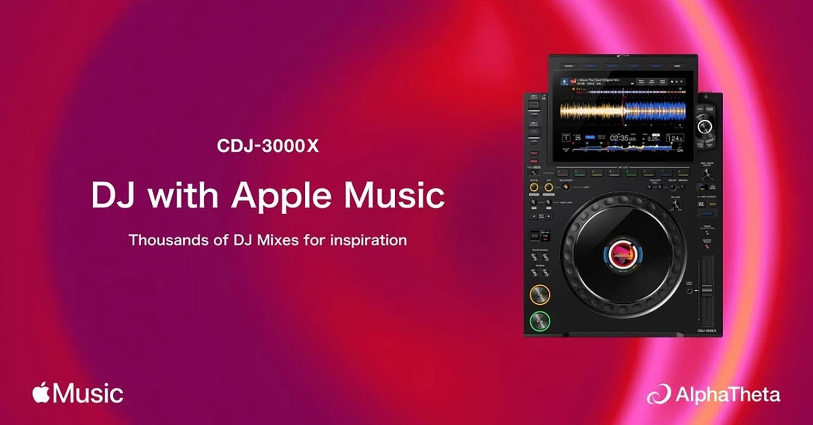 Apple Music for CDJ-3000X Is Here - InSync