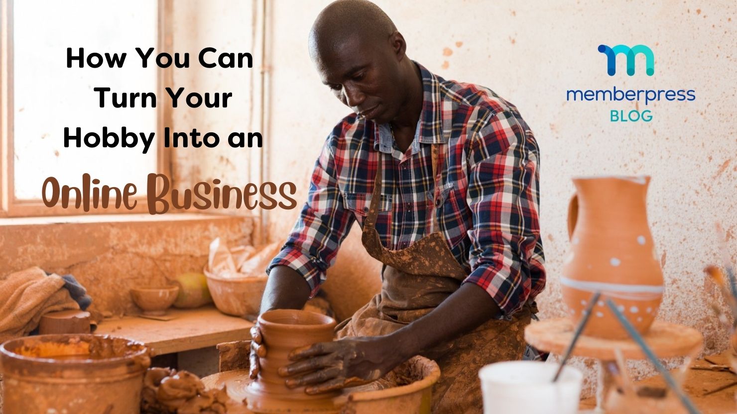 How to Make a Hobby a Business with WordPress
