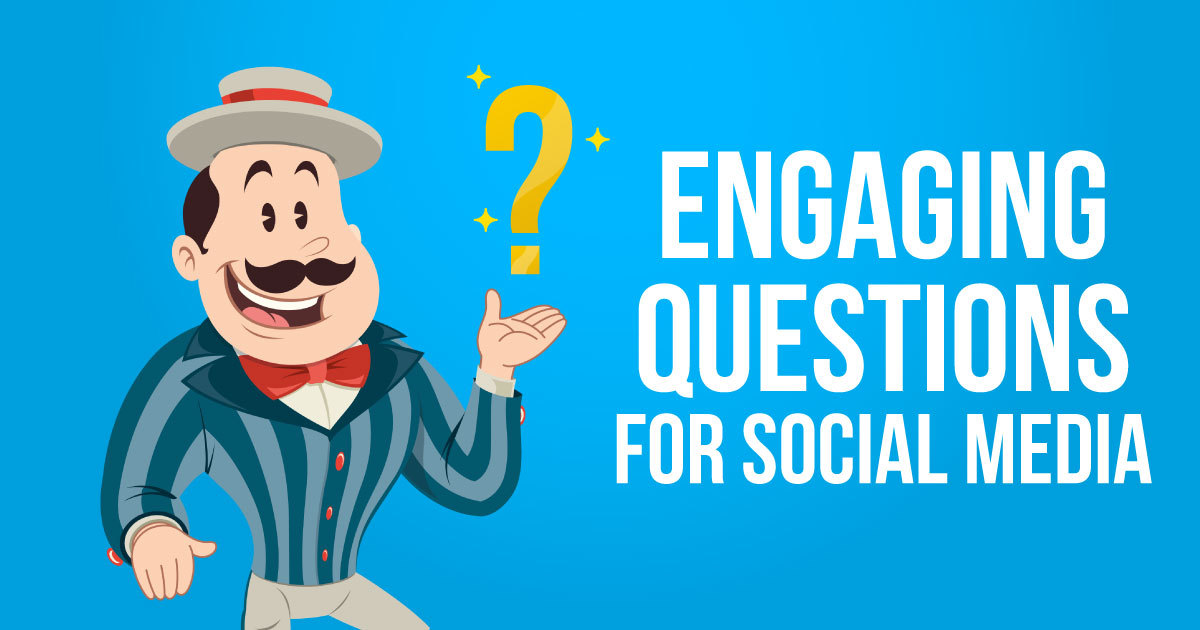 56 Engaging Questions For Social Media - Merged Media