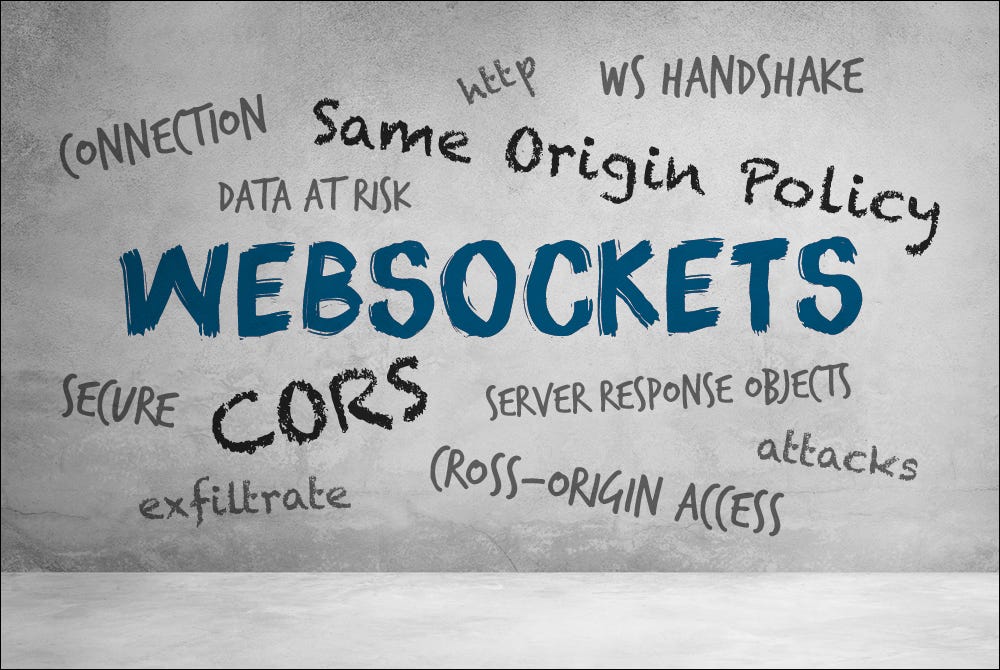 WebSockets not Bound by SOP and CORS? Does this mean… | by Drew Branch | Independent Security Evaluators
