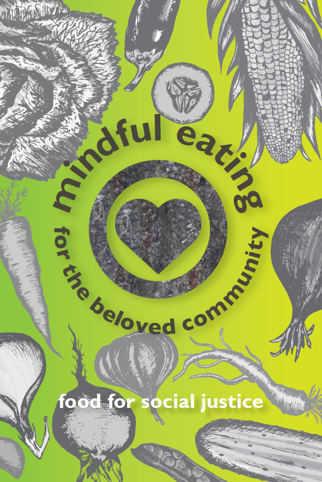 Mindful Eating for the Beloved Community | by Kellogg Fellows Leadership Alliance | Connected Leadership