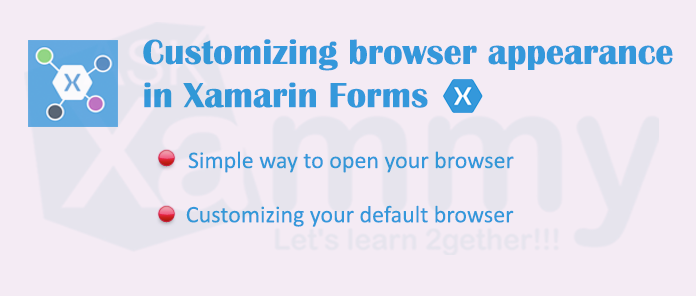 Personalizando la apariencia de nuestro navegador en Xamarin Forms | by Leomaris Reyes | Xamarin Latino