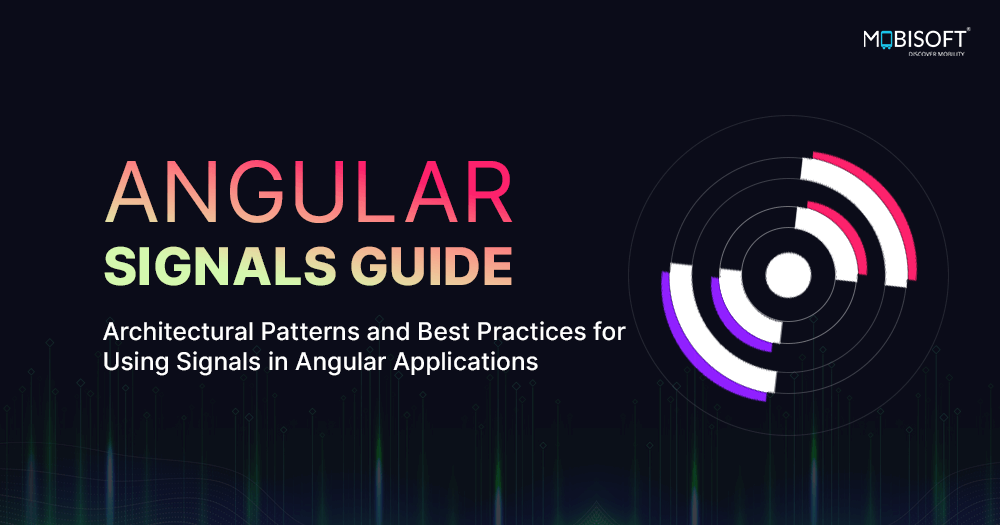 Angular Signals Guide: Patterns & Best Practices