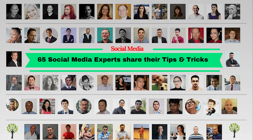 Social Media Roundup: 65 Social Media Experts Share their Tips & Tricks