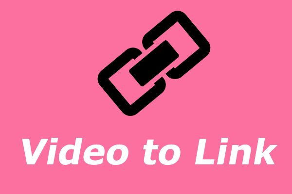 動画のリンクを作成する方法[完全ガイド] - MiniTool MovieMaker