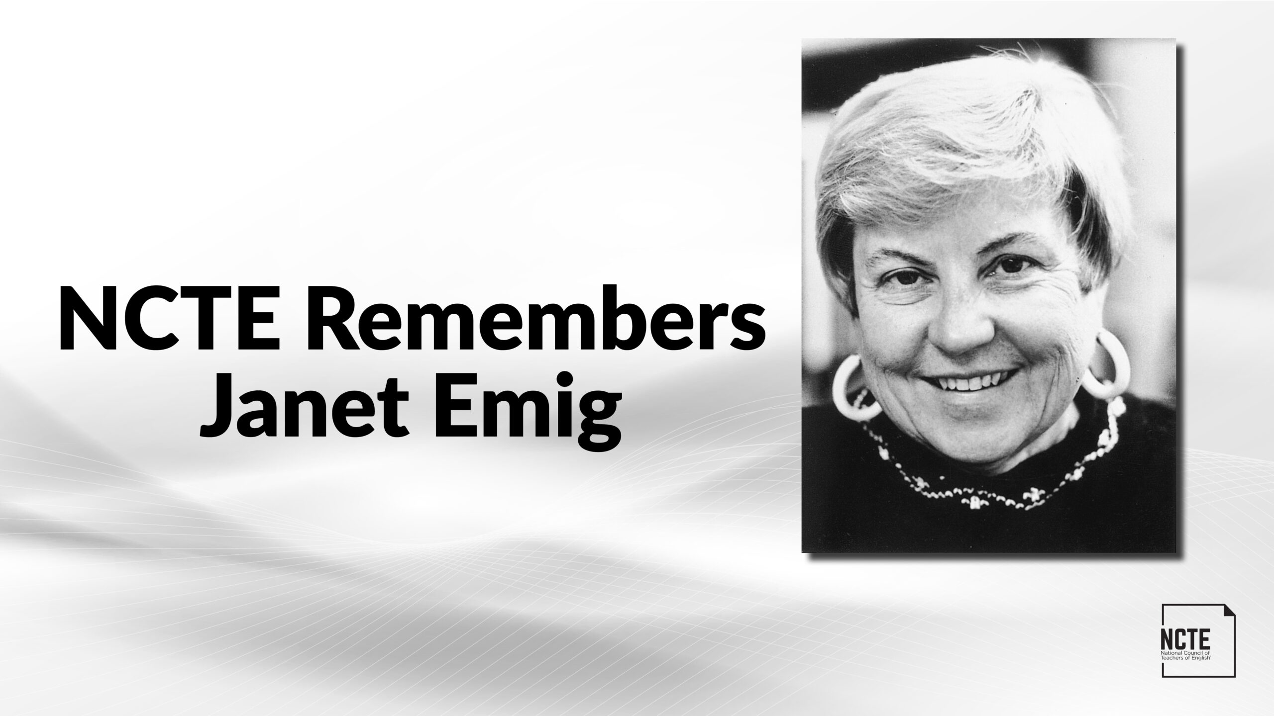 In Memoriam: Janet Emig - National Council of Teachers of English