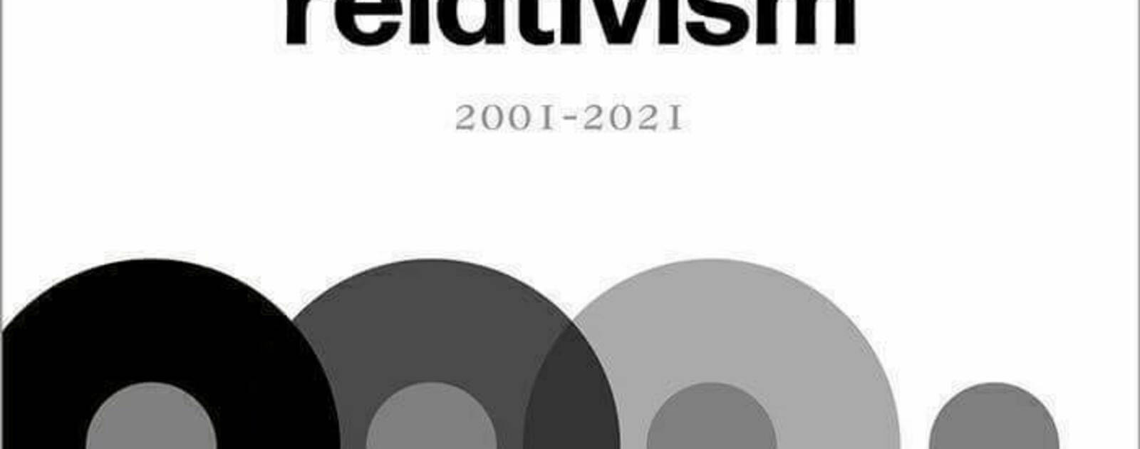 Essays on Relativism: 2001–2021 | Reviews | Notre Dame Philosophical Reviews | University of Notre Dame