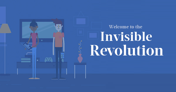 Welcome to the Invisible Revolution | Microsoft Story Labs