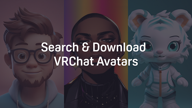 Search and Download Free VRChat Avatar Models and Skins