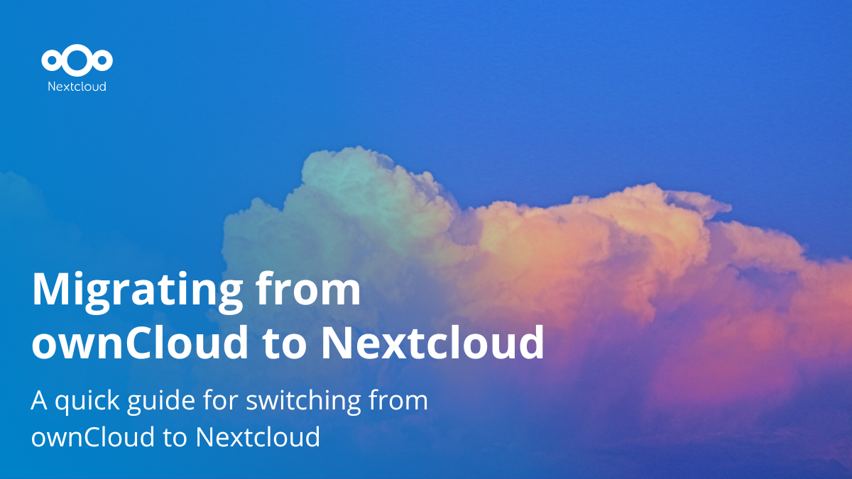 Migrer de ownCloud à Nextcloud - Nextcloud