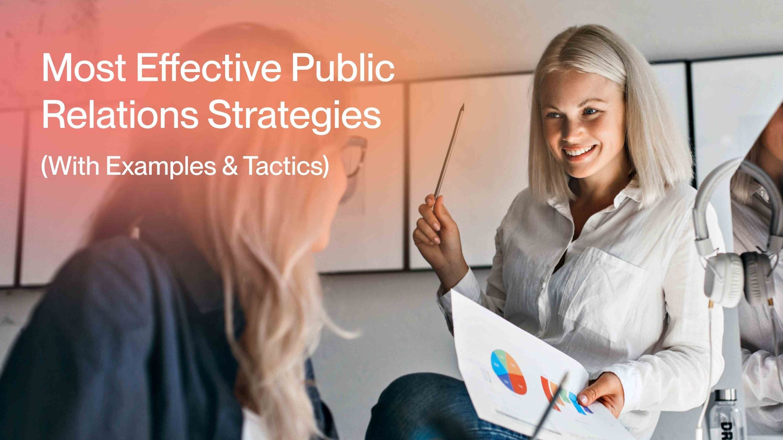 PR Strategy in 2026: How to Plan and Execute with Proven Tactics