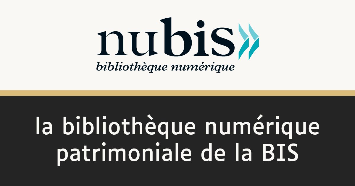 Aide - NuBIS | Bibliothèque Numérique de la BIS