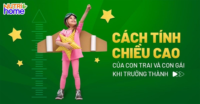Cách tính chiều cao của con trai và con gái khi trưởng thành