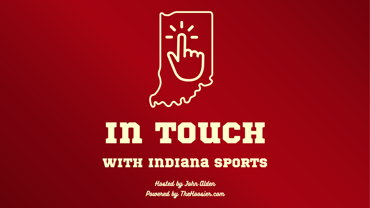 In Touch with Indiana Sports Championship Special