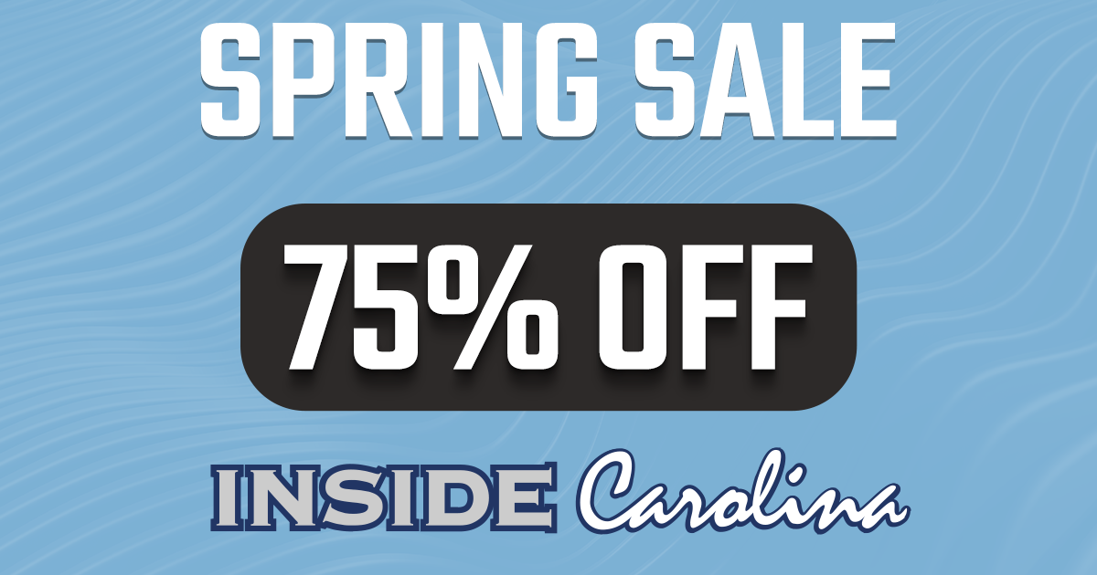 Spring Flash Sale: 75% Off Inside Carolina - On3