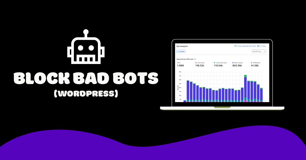 How to Block Bad Bots in WordPress (with or without plugins)