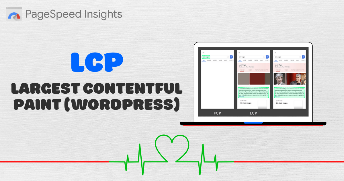 Reduce Largest Contentful Paint In WordPress [16 Steps]