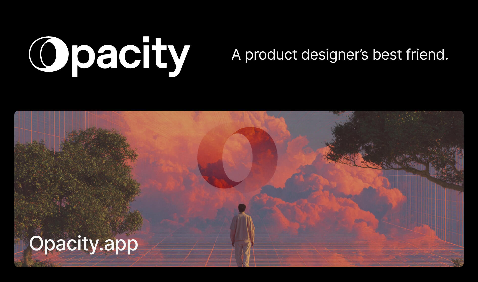 Opacity - A Product Designer's Best Friend