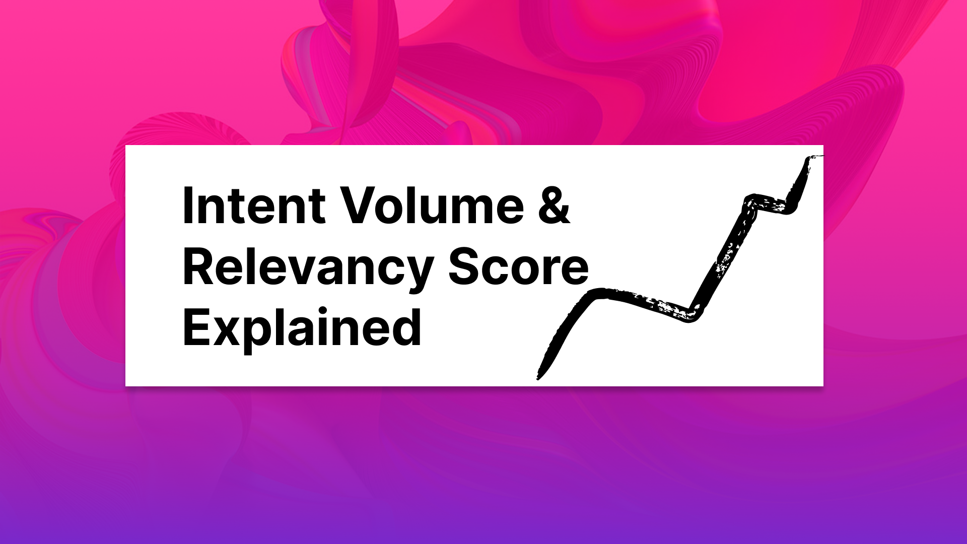 Intent Volume & Relevancy Score Explained: How Intent Volume for ChatGPT works inside OtterlyAI - AI Search Visibility Blog | Insights & Data | Otterly.AI