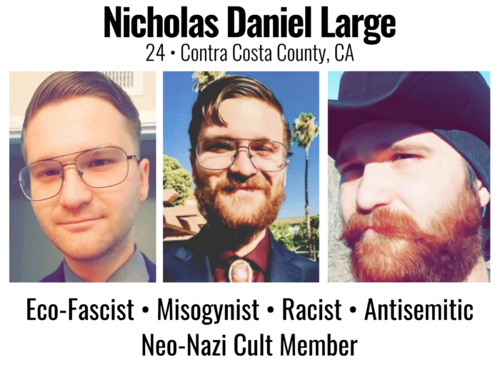 Nicholas Daniel Large, 24, of Walnut Creek, CA: Neo-Nazi Cult Member and Co-Founder of Crew 562 (Clockwork Crew) - PacAntifa