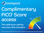 Barclaycard To Offer Cardmembers Complimentary FICO® Scores
