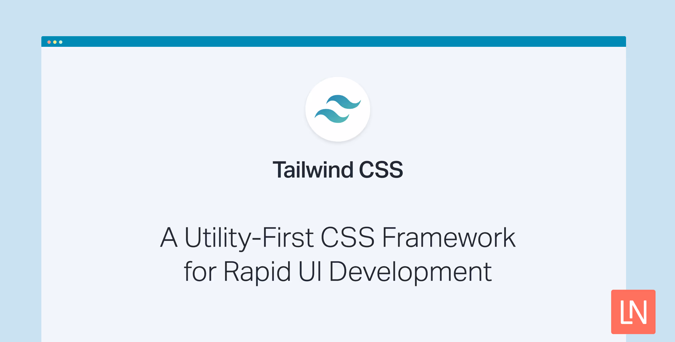 Tailwind CSS Launches Its First Public Release - Laravel News