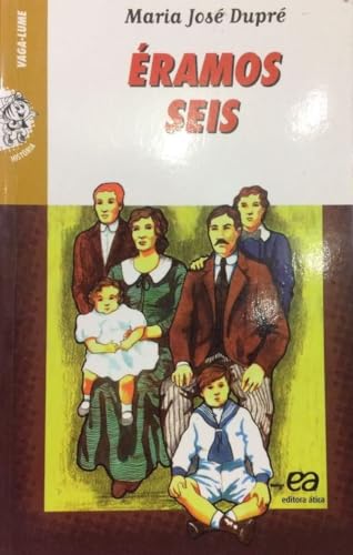Eramos Seis - Coleção Vaga-Lume (Em Portuguese do Brasil): 9788508136117 - AbeBooks