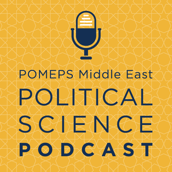Twilight of the Saints (S. 15, Ep. 5) - Project on Middle East Political Science