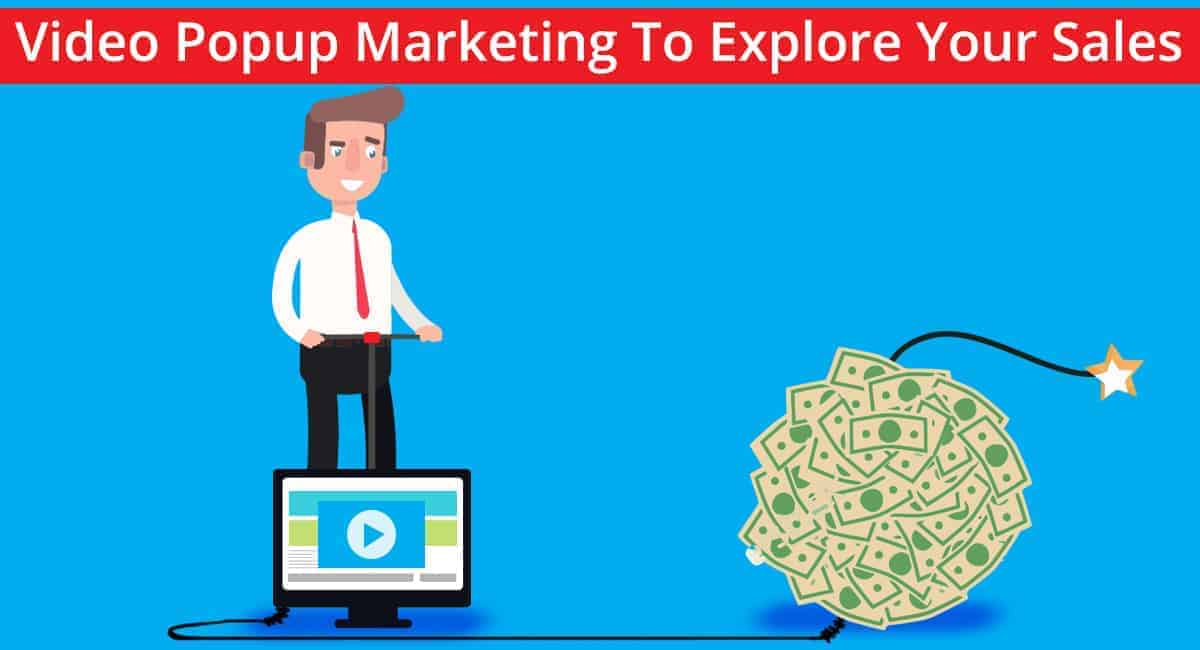 Video Popup Marketing To Explore Your Sales | Popup Maker