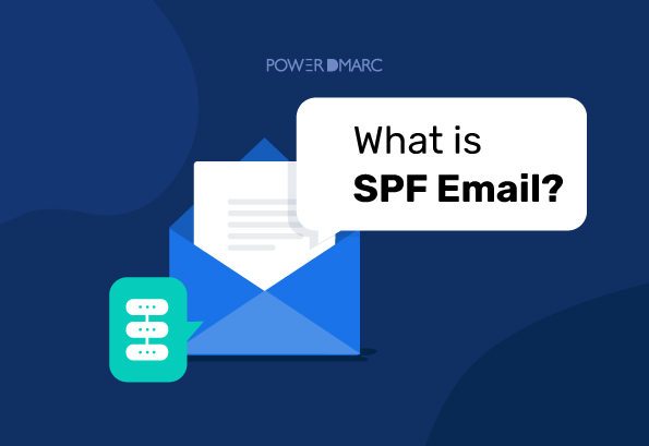 What Is SPF (Sender Policy Framework)? A Complete Guide