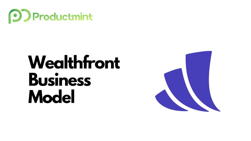 The Wealthfront Business Model – How Does Wealthfront Make Money?