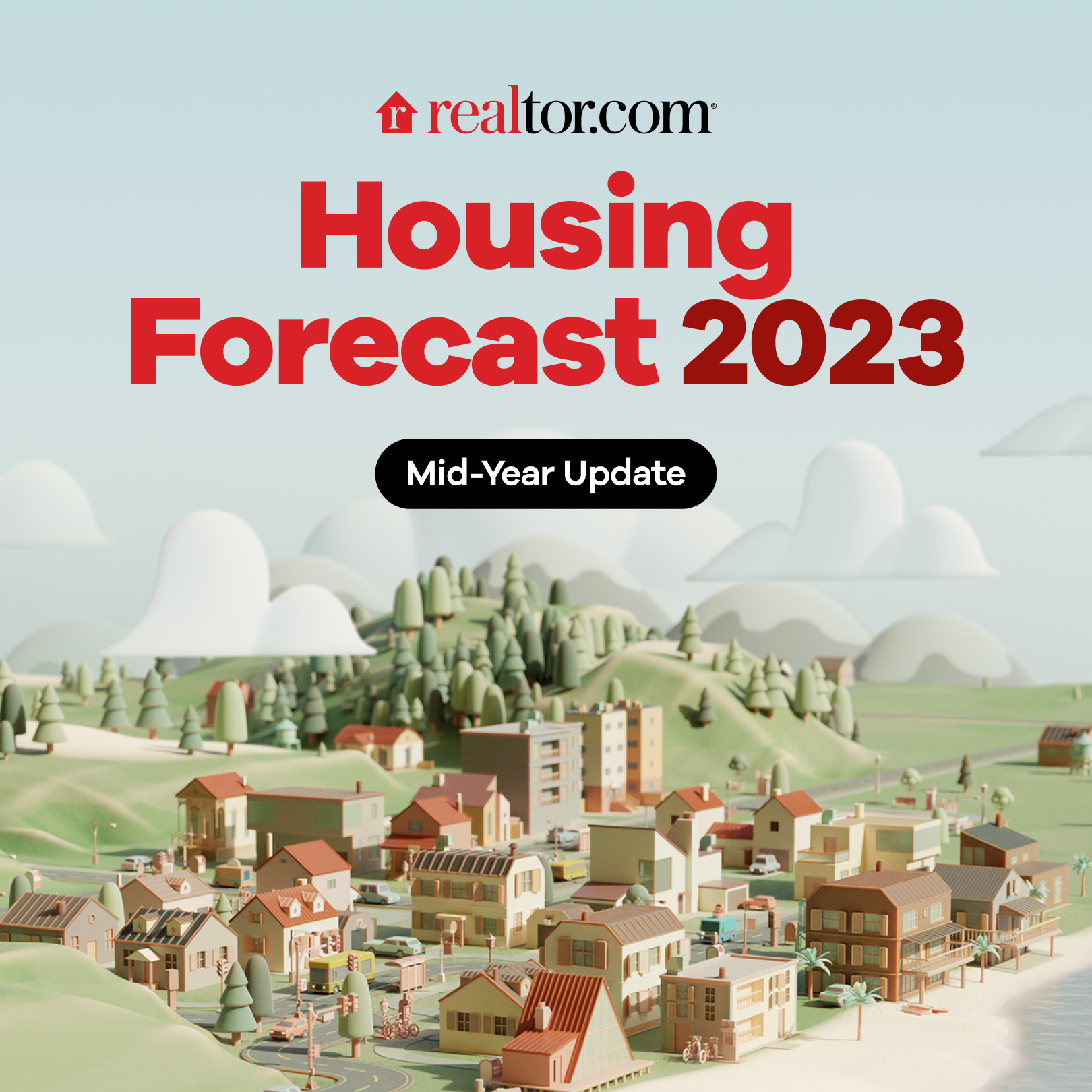2023 Midyear Housing Market Predictions & Forecast - Realtor.com