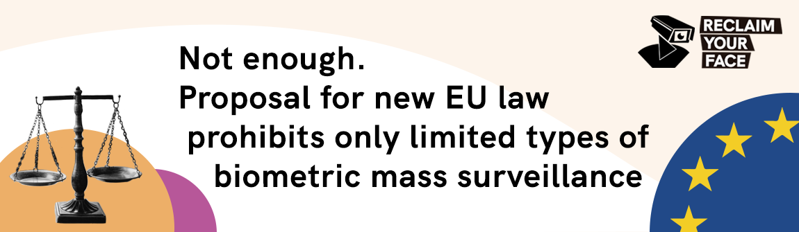 European Commission proposal for new AI Regulation shows exactly why we are fighting to ban BMS - Reclaim Your Face