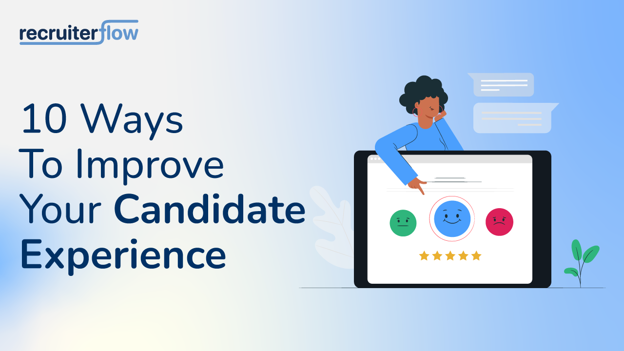 10+ Actionable Tips To Improve Candidate Experience in 2026