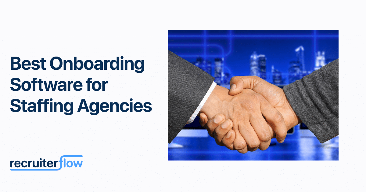 19 Best Employee Onboarding Software for Staffing Agencies in 2023