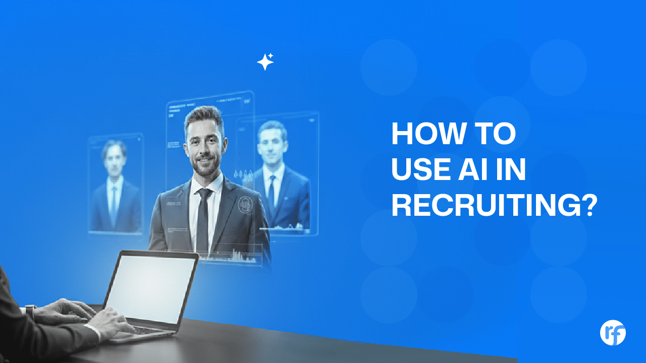 How to Use AI in Recruiting in 2026 - Recruiterflow Blog