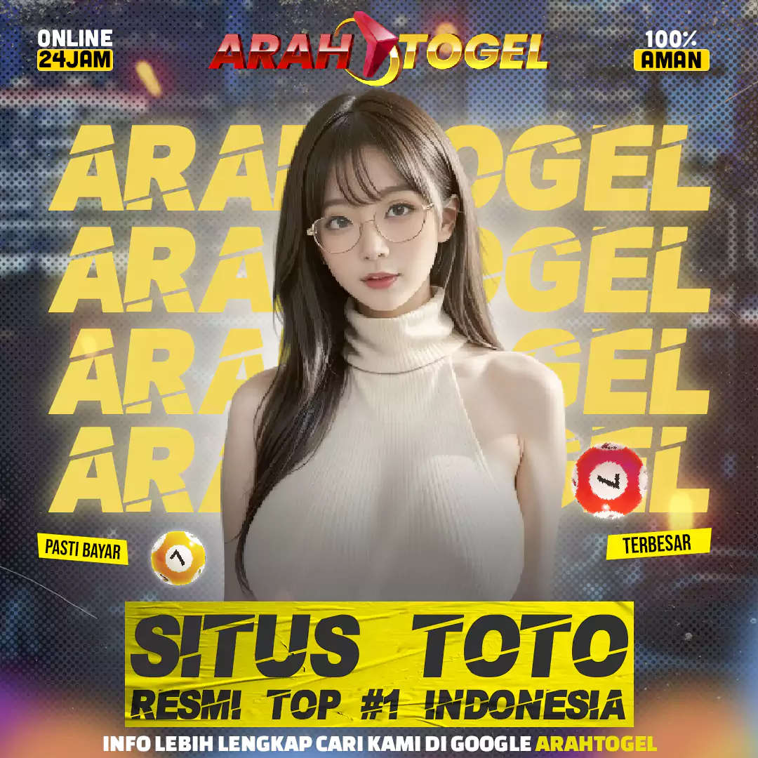 ARAHTOGEL : Situs Toto Slot Gacor Terbesar & Bandar Toto Togel 4D Pasaran Terlengkap 2026