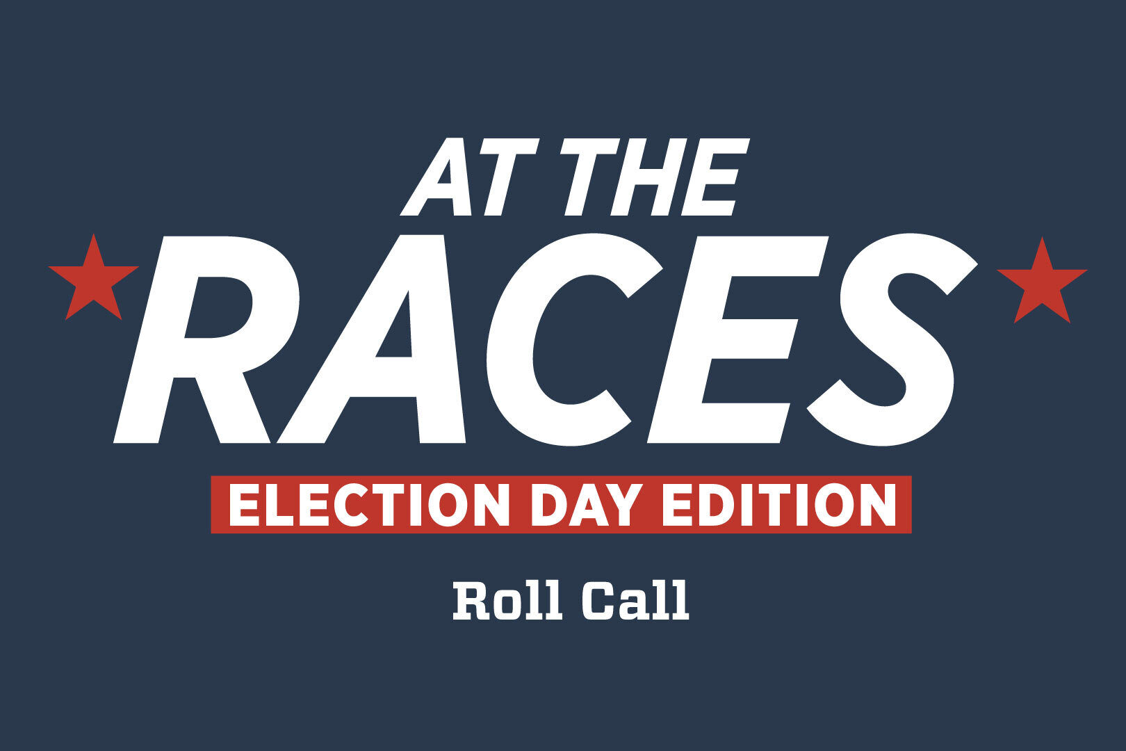 At the Races: Meet me in the Midwest – Roll Call