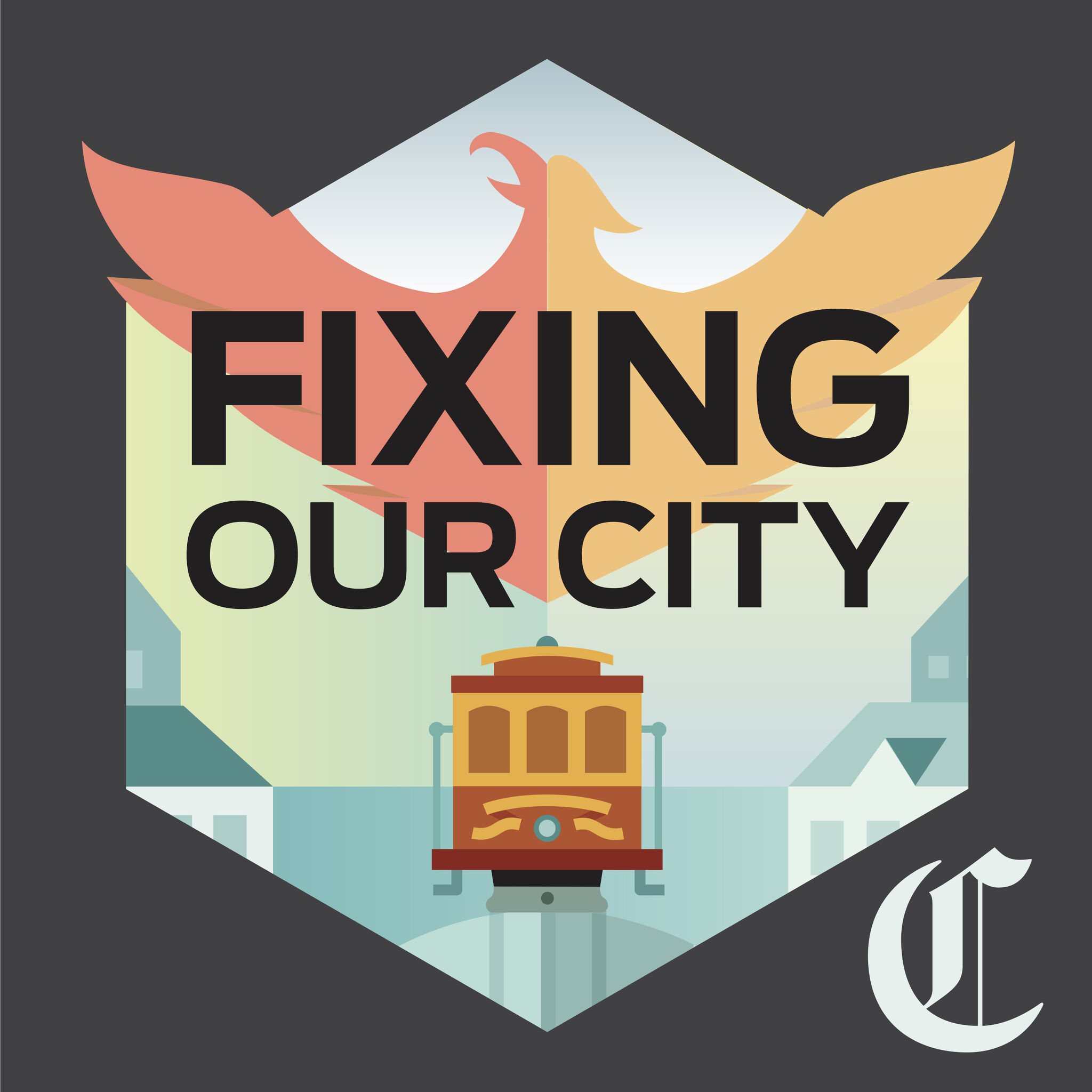 SFNext: Fixing Our City Podcast, Hosted by Laura Wenus - San Francisco Chronicle