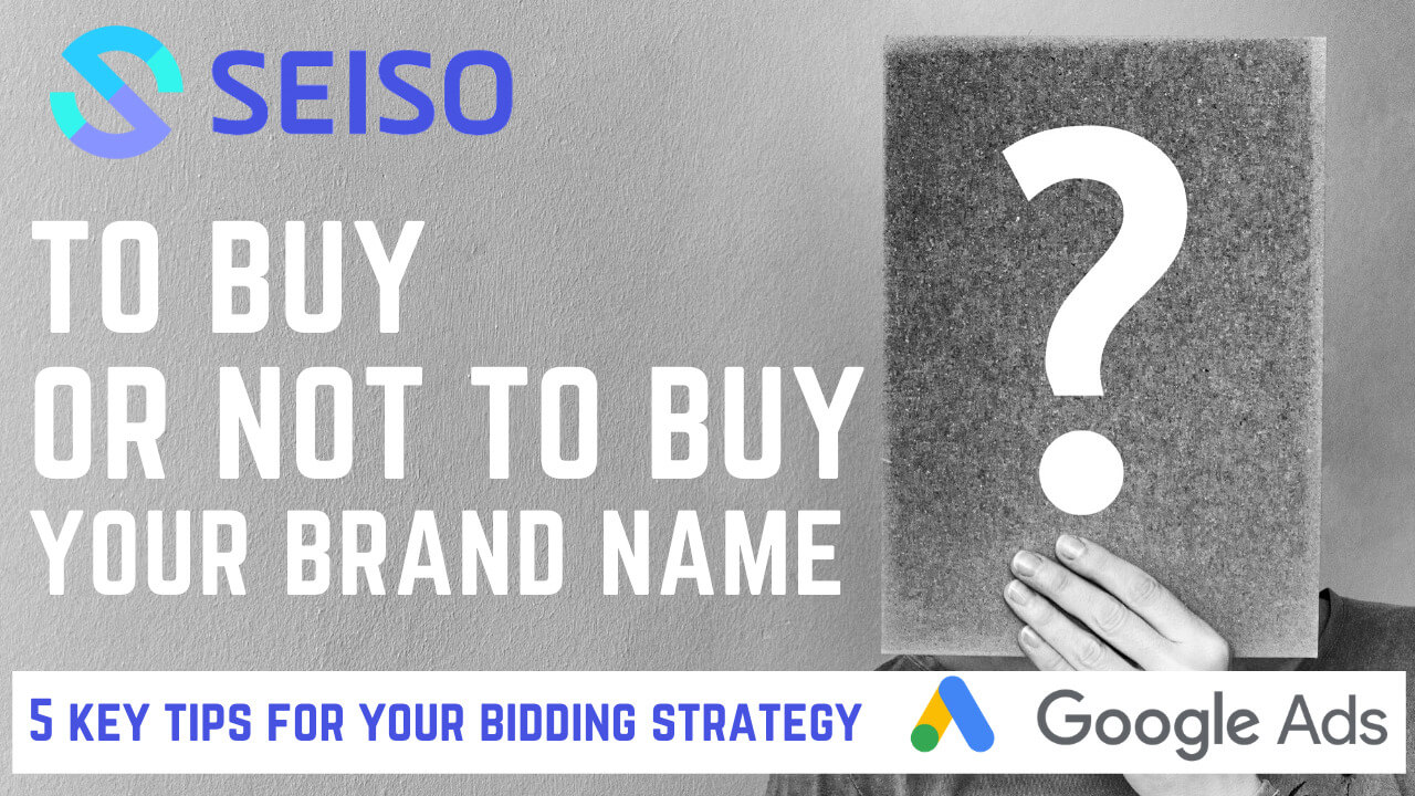 The brand name conundrum: to buy or not to buy (your brand name)?