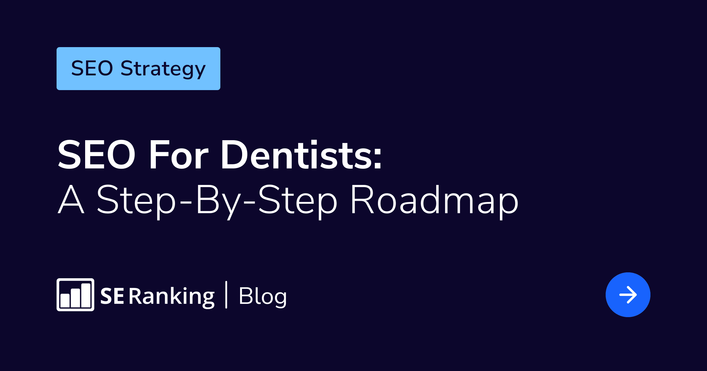 Dental SEO Guide: Rank Higher, Get More Patients