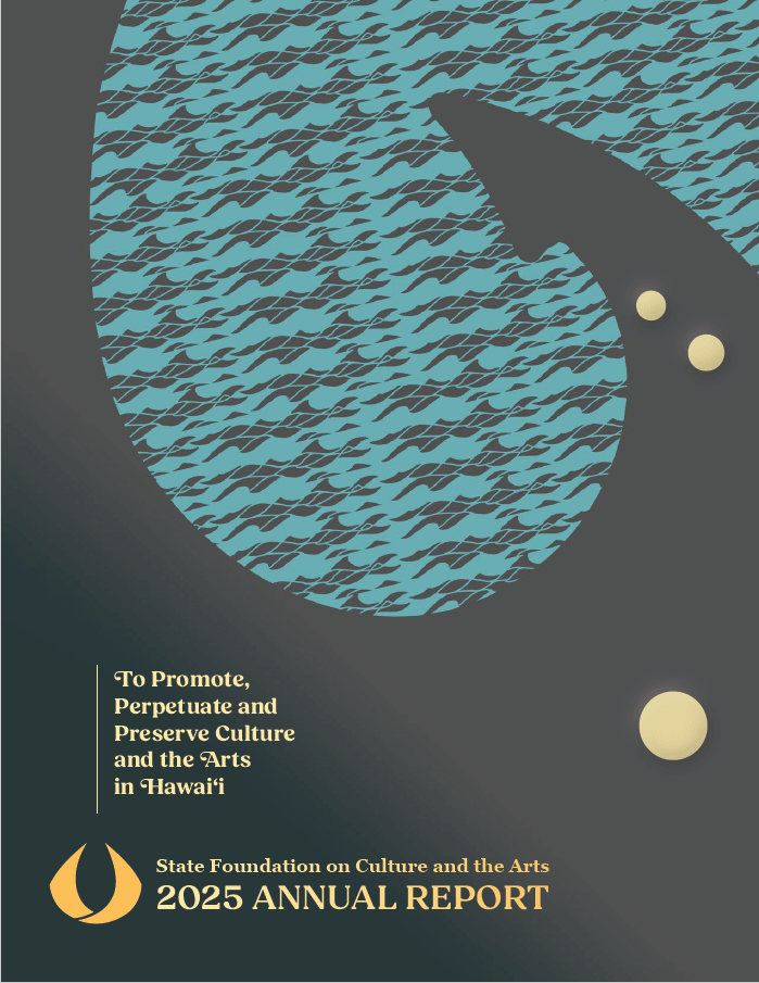 FY2025 SFCA Annual Report | State Foundation on Culture and the Arts