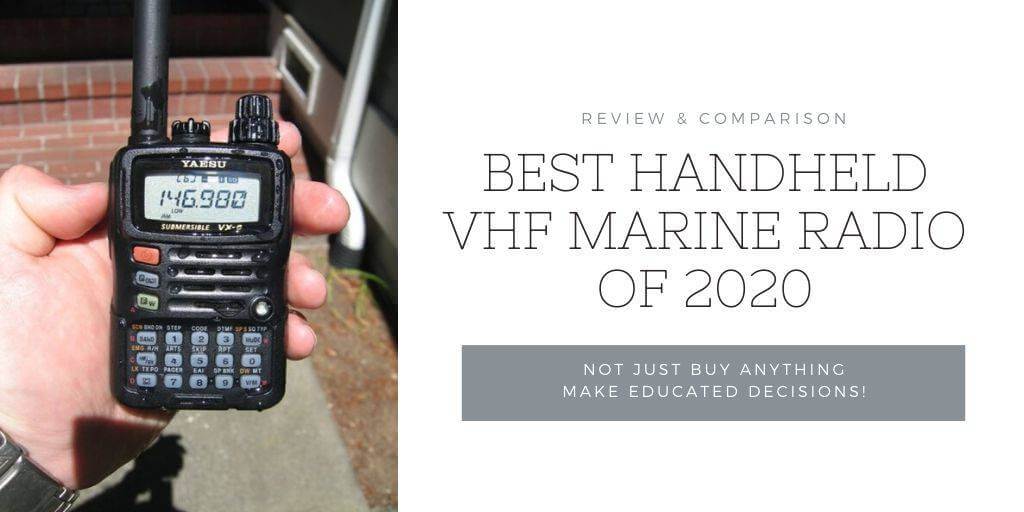 Best Handheld VHF Marine Radio of 2022 | Review & Comparison