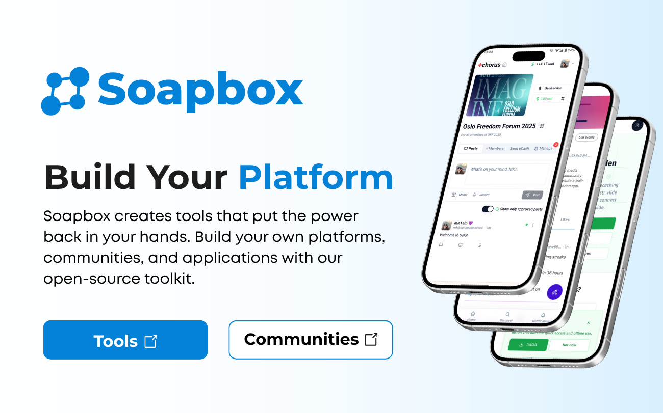 Soapbox - Build Your Decentralized Platform