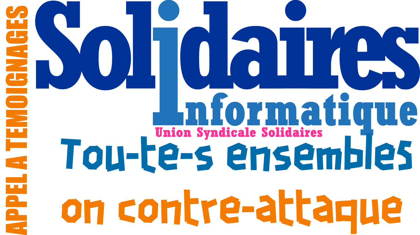 Appel à témoignages au sein de l'entreprise Nadeo concernant du harcèlement moral et le non respect du droit du travail. - Solidaires Informatique