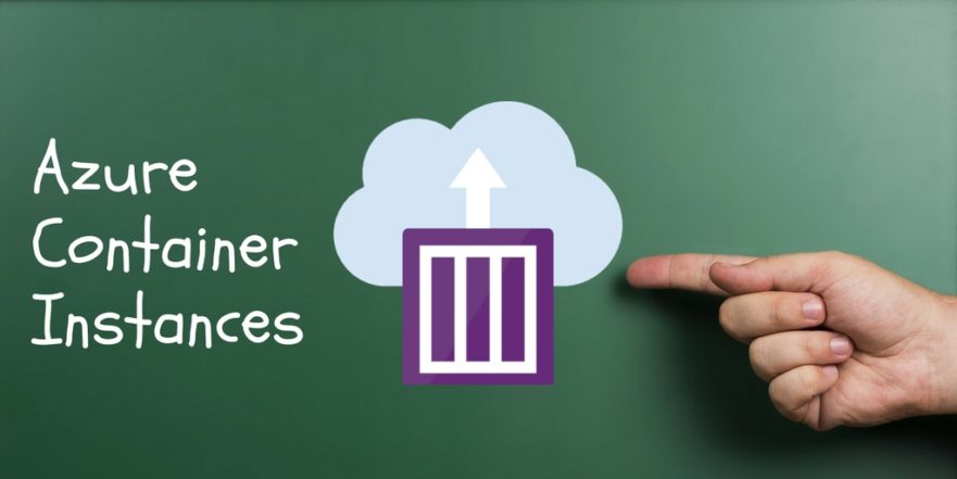 Azure Container Instances: Tutorial with Examples