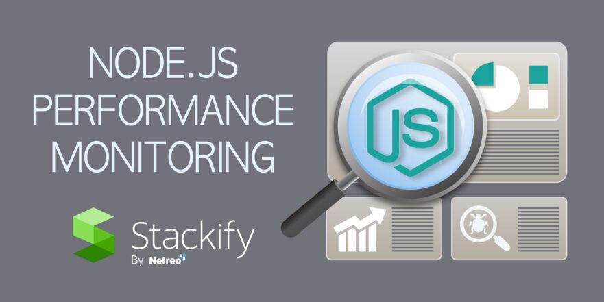 Node.js Performance Monitoring - Stackify