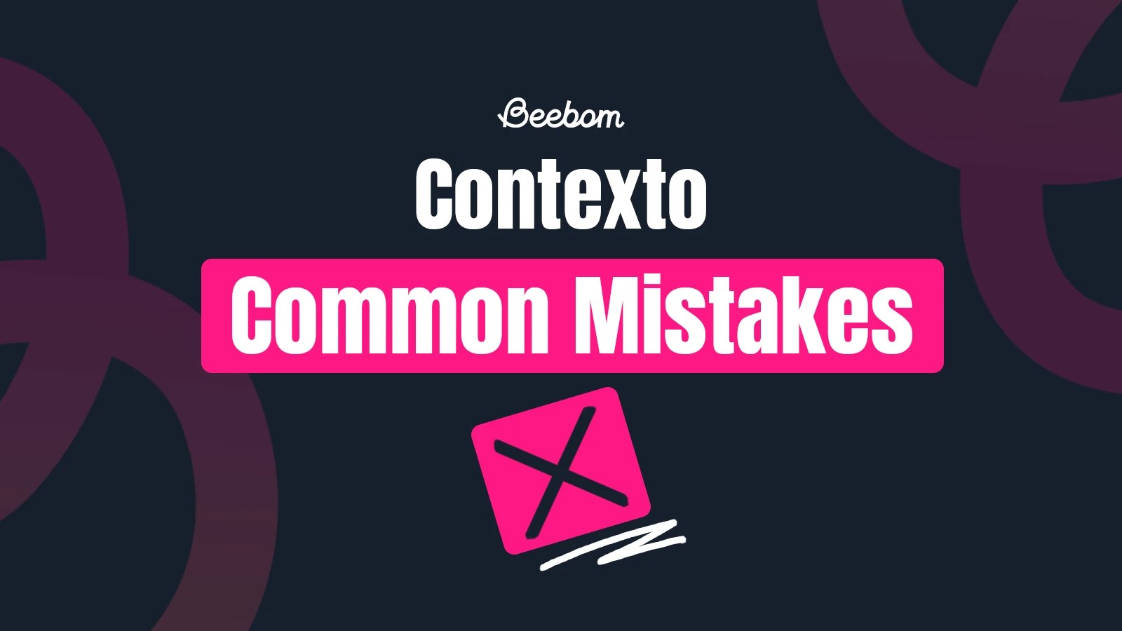 Common Mistakes in Contexto and How to Fix Them | Beebom Puzzle